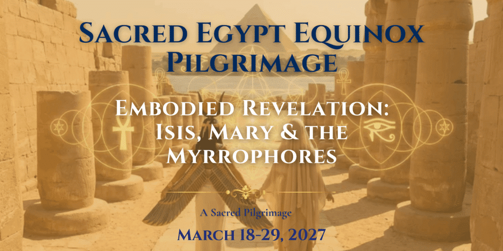 A Sacred Egypt Equinox Pilgrimage