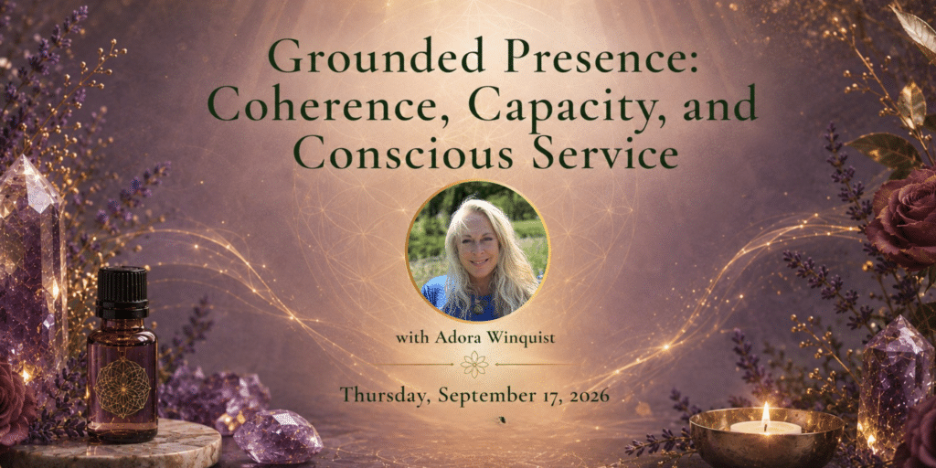 Grounded Presence: Coherence, Capacity, and Conscious Service